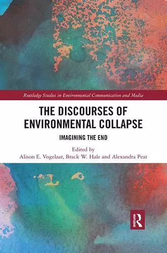 The Discourses of Environmental Collapse cover