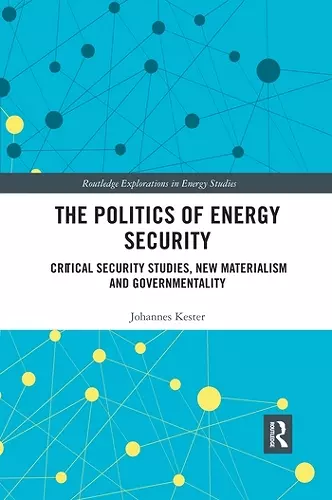 The Politics of Energy Security cover