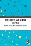 Apologies and Moral Repair cover