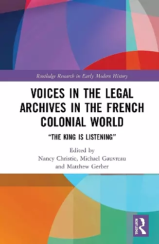 Voices in the Legal Archives in the French Colonial World cover