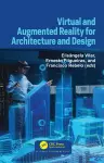 Virtual and Augmented Reality for Architecture and Design cover