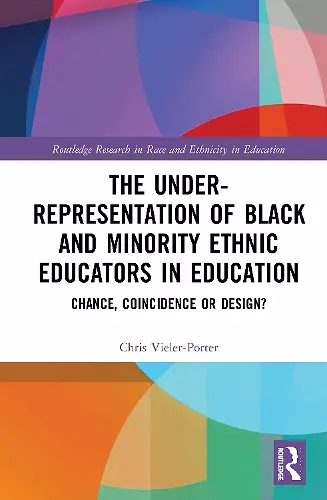 The Under-Representation of Black and Minority Ethnic Educators in Education cover