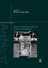 Ethno-Architecture and the Politics of Migration cover