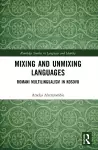 Mixing and Unmixing Languages cover