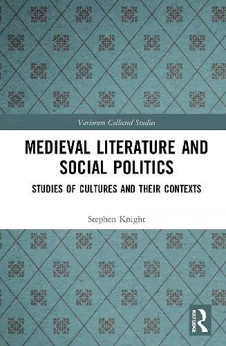 Medieval Literature and Social Politics cover