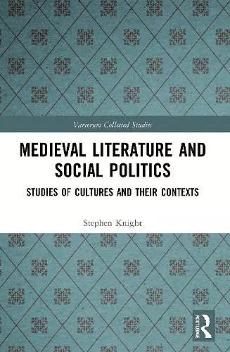 Medieval Literature and Social Politics cover