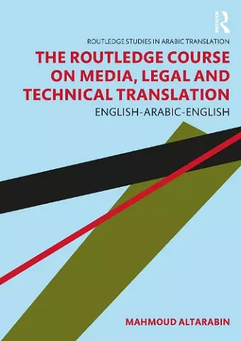 The Routledge Course on Media, Legal and Technical Translation cover