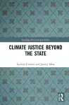 Climate Justice Beyond the State cover