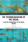 The Technologisation of the Social cover