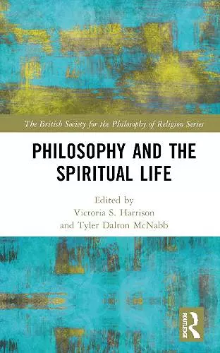 Philosophy and the Spiritual Life cover