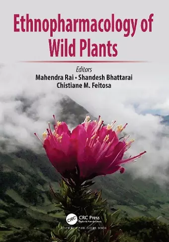 Ethnopharmacology of Wild Plants cover