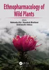 Ethnopharmacology of Wild Plants cover