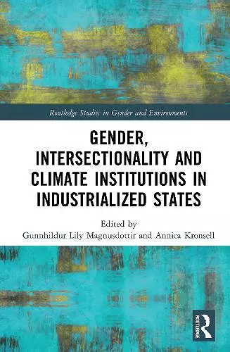 Gender, Intersectionality and Climate Institutions in Industrialised States cover