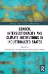 Gender, Intersectionality and Climate Institutions in Industrialised States cover