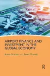 Airport Finance and Investment in the Global Economy cover