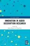 Innovation in Audio Description Research cover