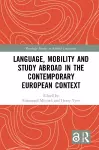 Language, Mobility and Study Abroad in the Contemporary European Context cover