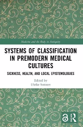 Systems of Classification in Premodern Medical Cultures cover