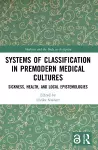 Systems of Classification in Premodern Medical Cultures cover