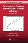 Randomization, Bootstrap and Monte Carlo Methods in Biology cover