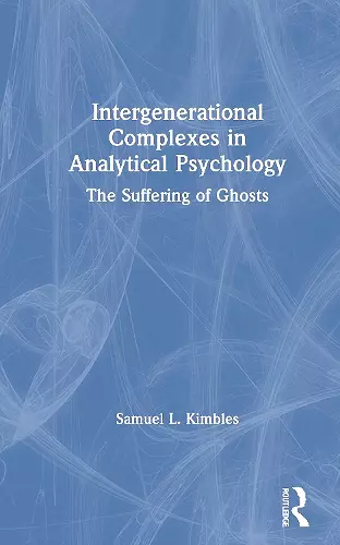 Intergenerational Complexes in Analytical Psychology cover