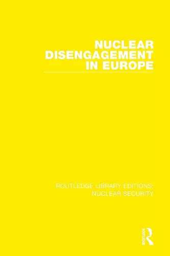 Nuclear Disengagement in Europe cover