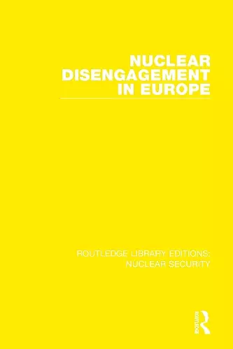 Nuclear Disengagement in Europe cover