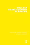 Nuclear Disengagement in Europe cover