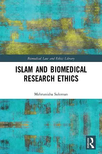 Islam and Biomedical Research Ethics cover