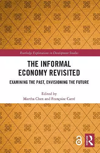 The Informal Economy Revisited cover