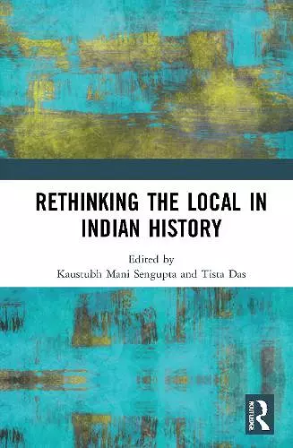 Rethinking the Local in Indian History cover