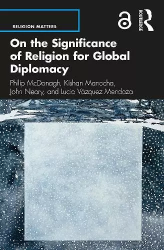 On the Significance of Religion for Global Diplomacy cover