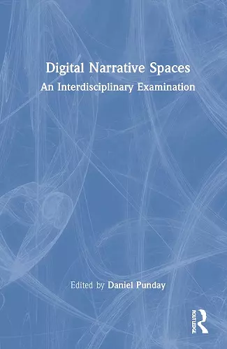 Digital Narrative Spaces cover