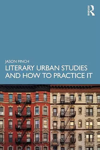 Literary Urban Studies and How to Practice It cover