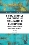 Ethnographies of Development and Globalization in the Philippines cover