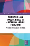 Working-Class Masculinities in Australian Higher Education cover