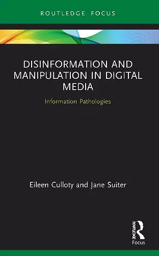 Disinformation and Manipulation in Digital Media cover