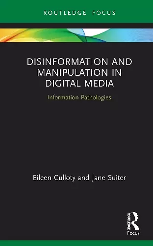 Disinformation and Manipulation in Digital Media cover