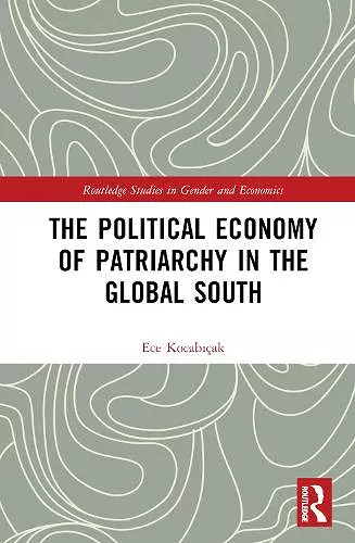 The Political Economy of Patriarchy in the Global South cover