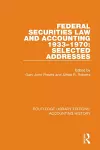 Federal Securities Law and Accounting 1933-1970: Selected Addresses cover