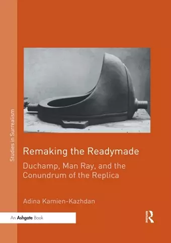 Remaking the Readymade cover