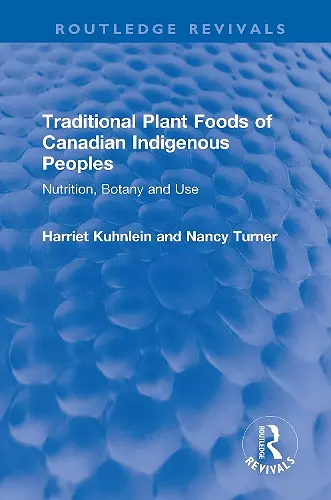 Traditional Plant Foods of Canadian Indigenous Peoples cover