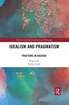 Idealism and Pragmatism cover