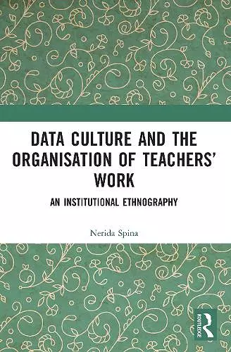 Data Culture and the Organisation of Teachers’ Work cover