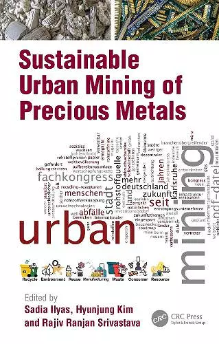 Sustainable Urban Mining of Precious Metals cover