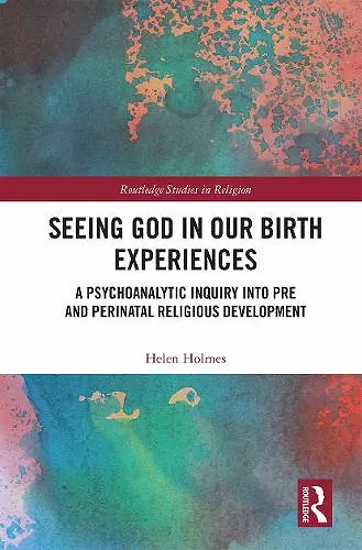 Seeing God in Our Birth Experiences cover