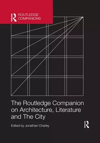 The Routledge Companion on Architecture, Literature and The City cover