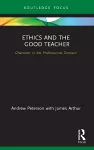 Ethics and the Good Teacher cover