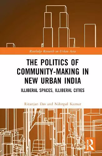 The Politics of Community-making in New Urban India cover