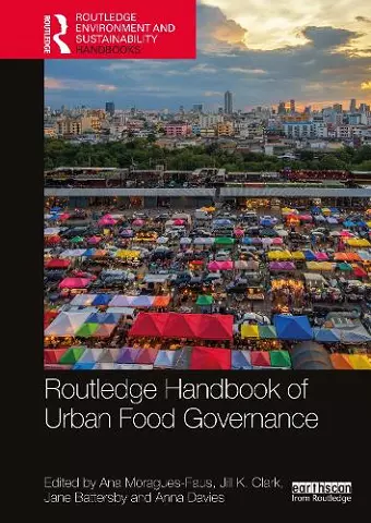 Routledge Handbook of Urban Food Governance cover